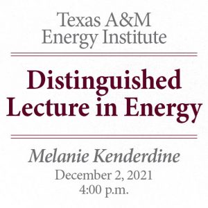 Distinguished Lecture in Energy: Melanie Kenderdine