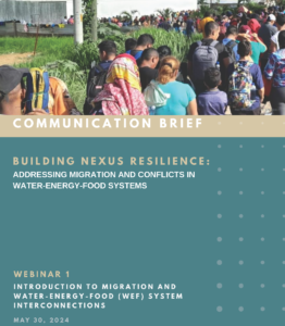 Building Nexus Resilience Webinar 1 Communications Brief - Webinar 1 May 30, 2024